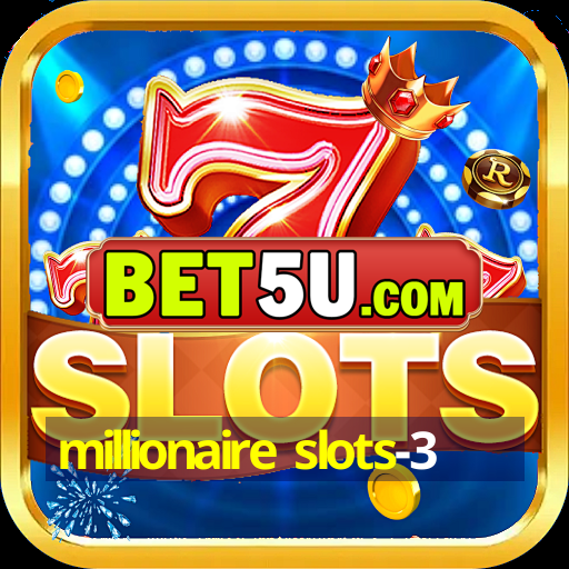 millionaire slots